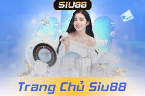 Nhà cái Siu88 – Trải nghiệm cá cược trực tuyến an toàn