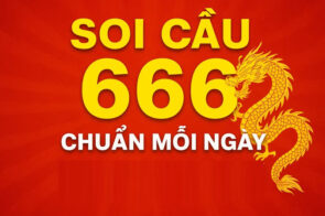 Soi cầu 666 – Chia sẻ kinh nghiệm chốt số hiệu quả nhất